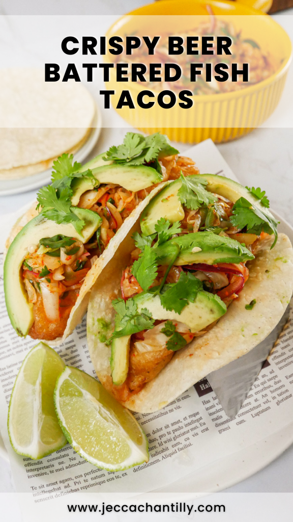 Crispy Beer Battered Fish Tacos with Kimchi Slaw - Jecca Chantilly